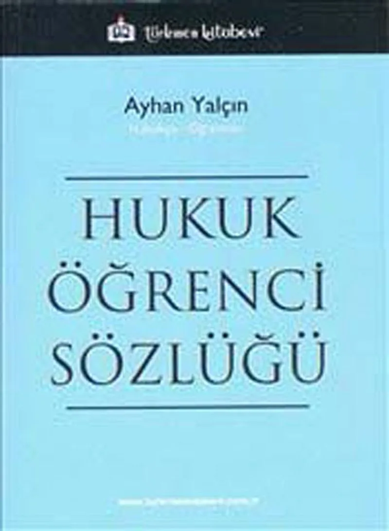 Hukuk Öğrenci Sözlüğü