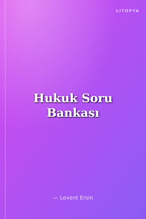 Hukuk Soru Bankası