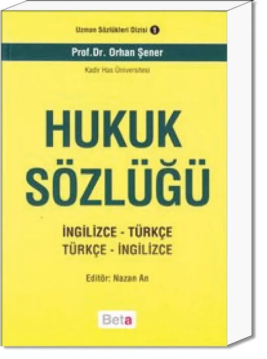 Hukuk Sözlüğü (İngilizce-Türkçe &amp; Türkçe-İngilizce)