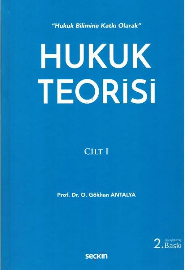Hukuk Teorisi Cilt: I