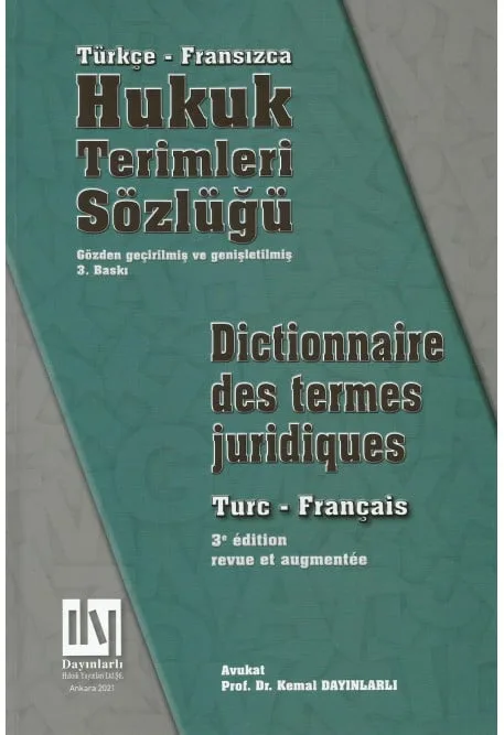 Hukuk Terimleri Sözlüğü (Türkçe-Fransızca)