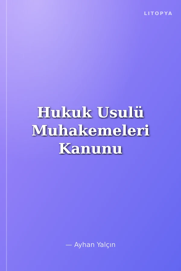 Hukuk Usulü Muhakemeleri Kanunu