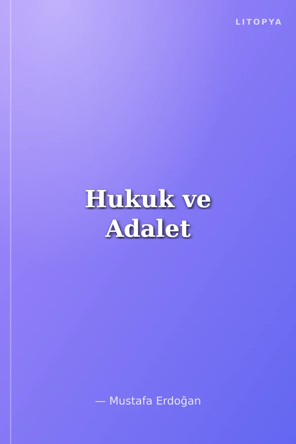 Hukuk ve Adalet