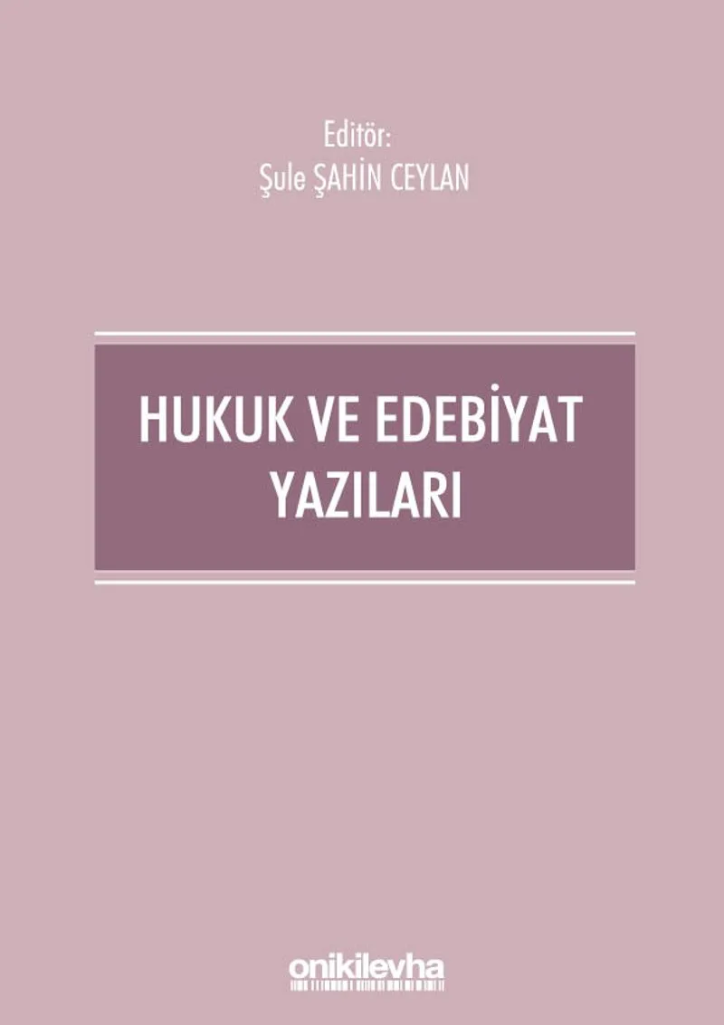 Hukuk ve Edebiyat Yazıları