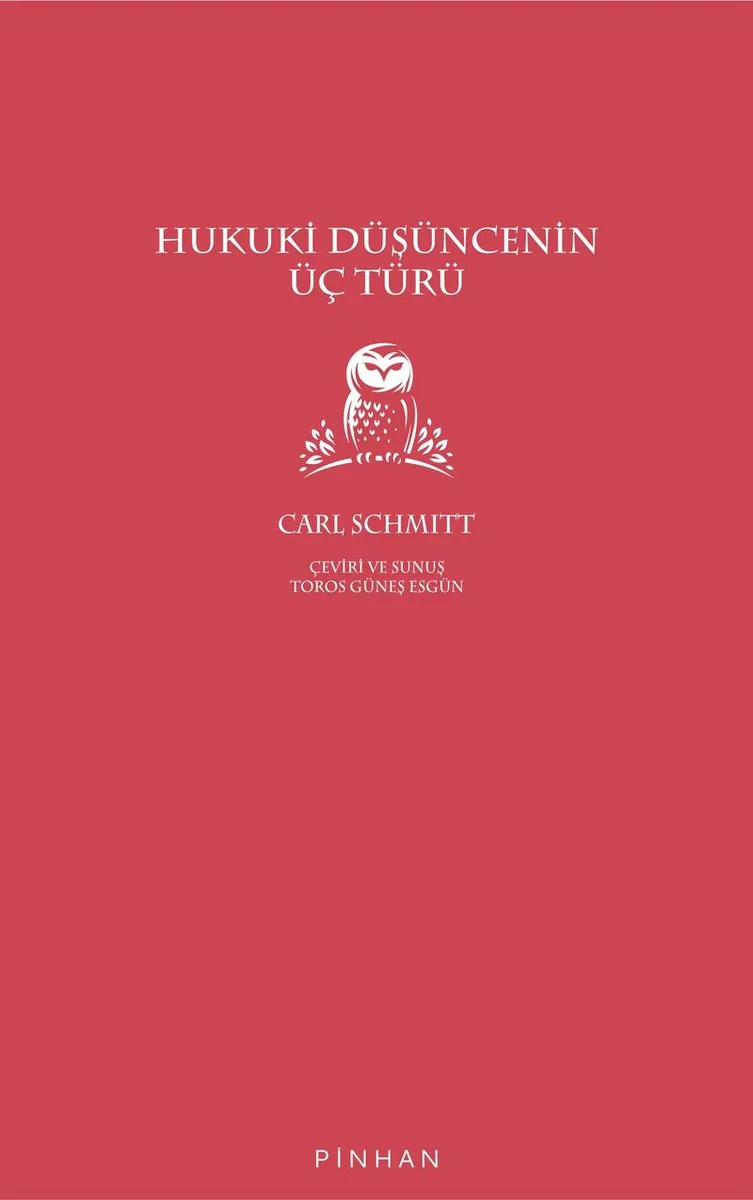 Hukuki Düşüncenin Üç Türü