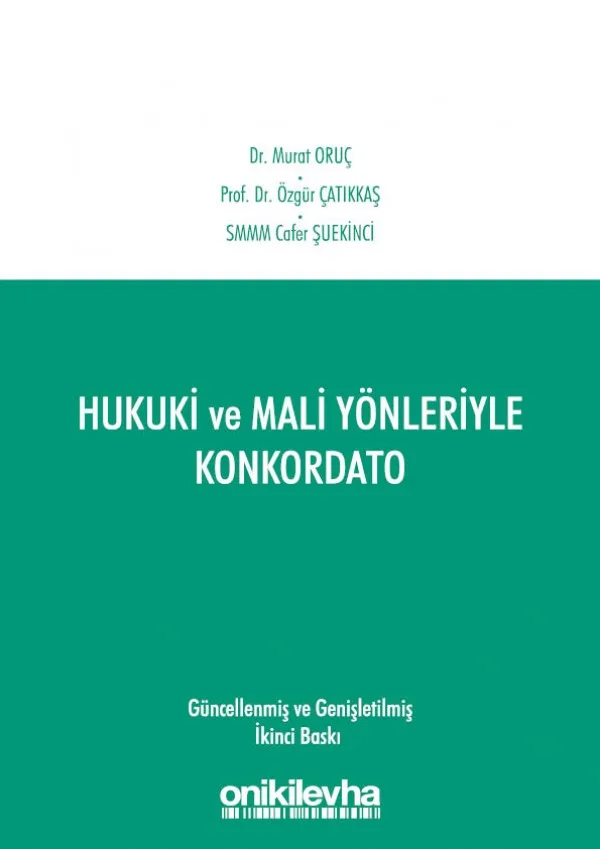 Hukuki ve Mali Yönleriyle Konkordato