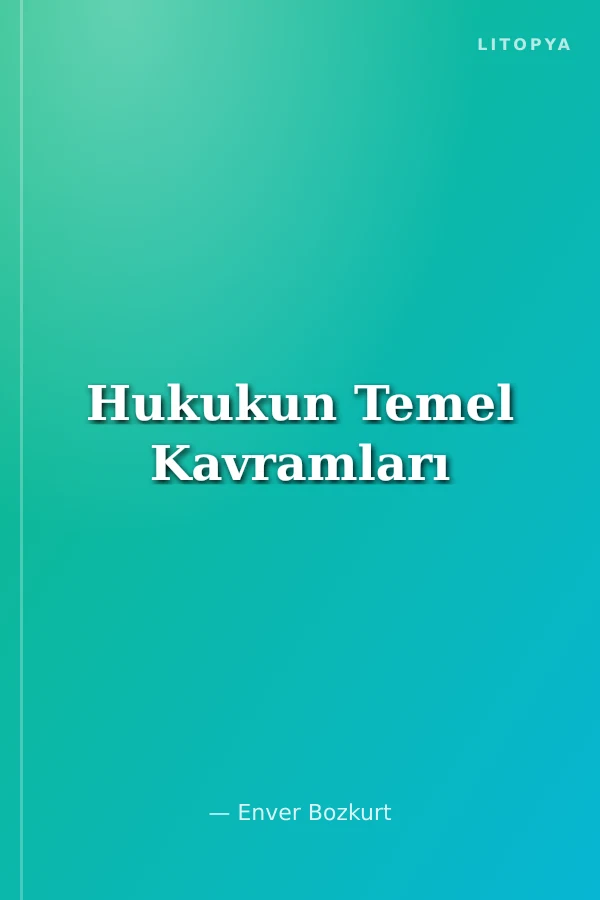 Hukukun Temel Kavramları