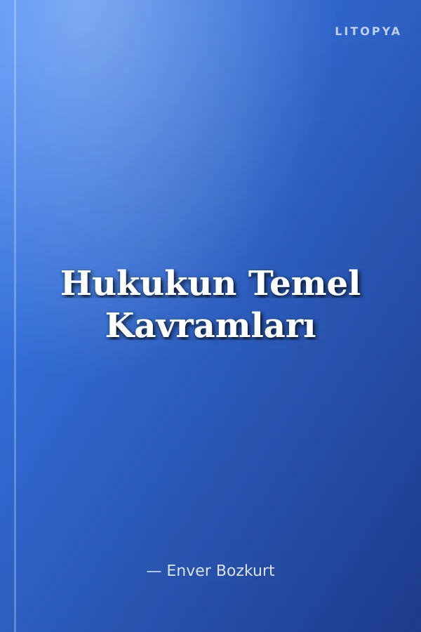 Hukukun Temel Kavramları