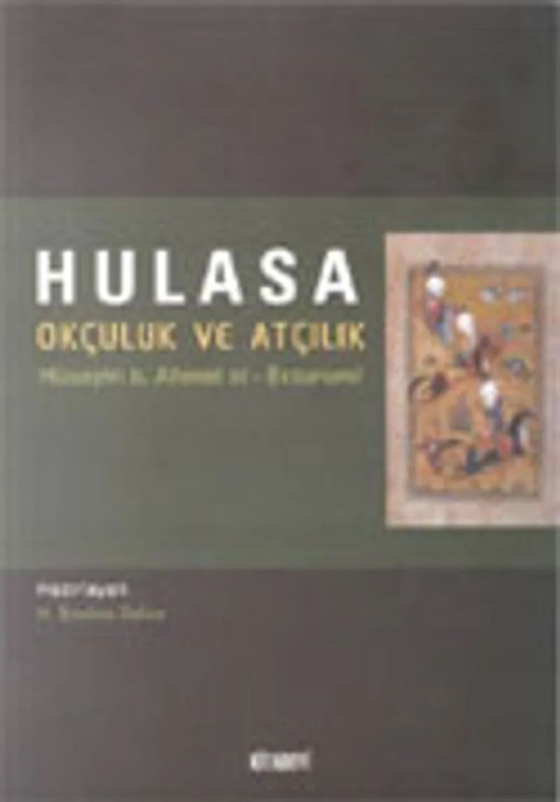 Hulasa Okçuluk ve Atçılık
