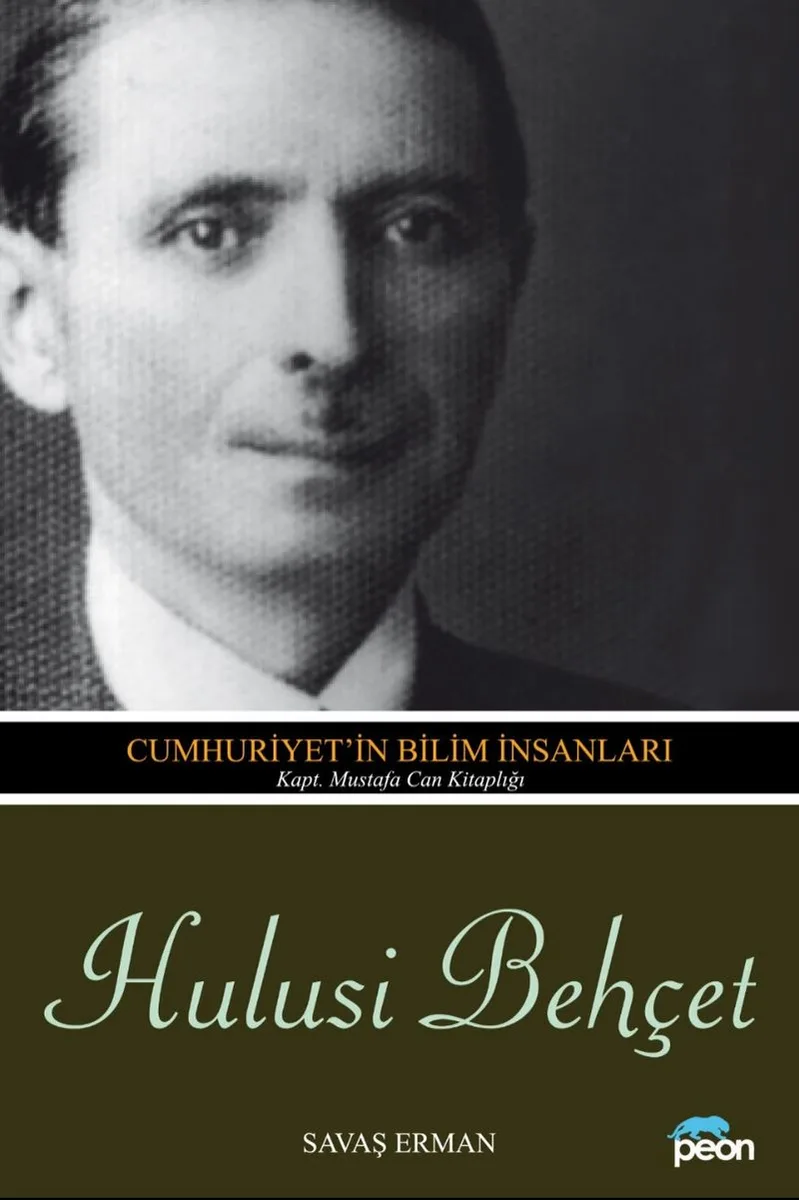 Hulüsi Behçet Cumhuriyet'in Bilim İnsanları