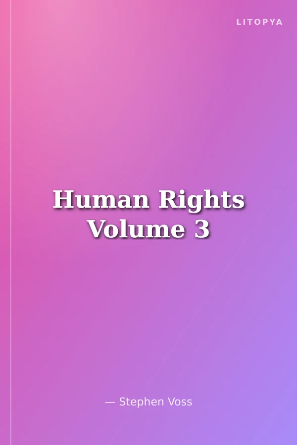 Human Rights Volume 3