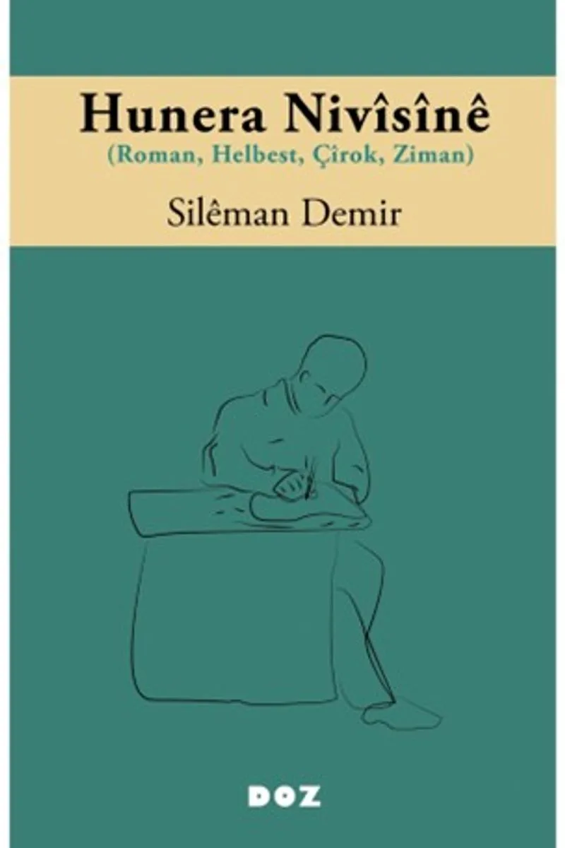Hunera Niv&icirc;s&icirc;n&ecirc; (Roman, Helbest, Ç&icirc;rok, Ziman)