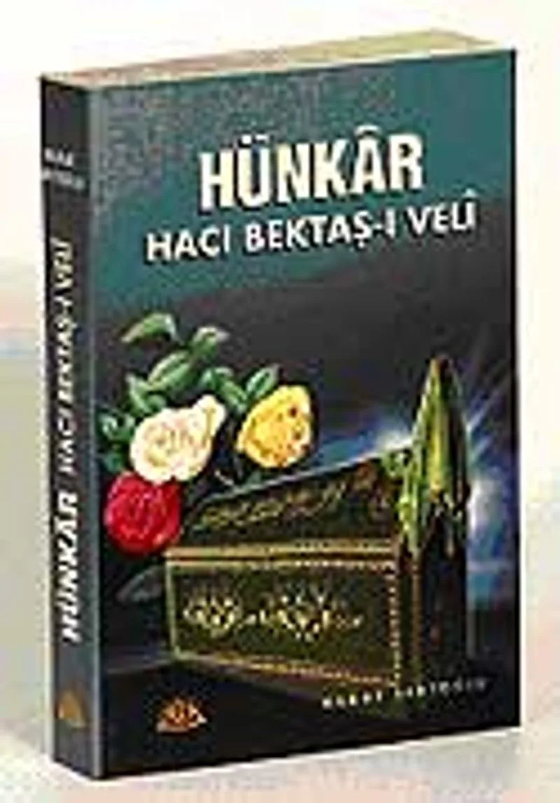Hünkar Hacı Bektaş-ı Veli