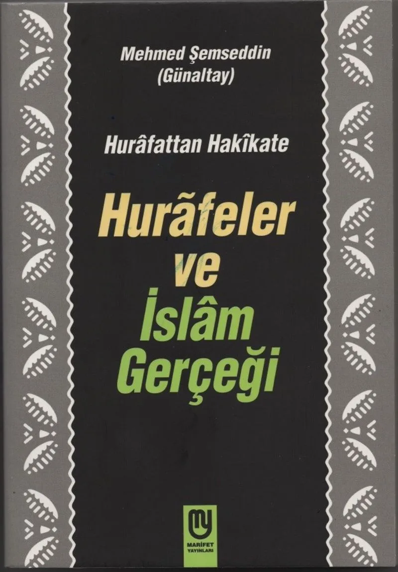 Hurafeler ve İslam Gerçeği