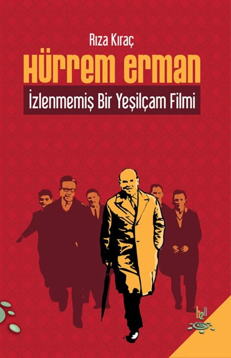 Hürrem Erman İzlenmemiş Bir Yeşilçam Filmi