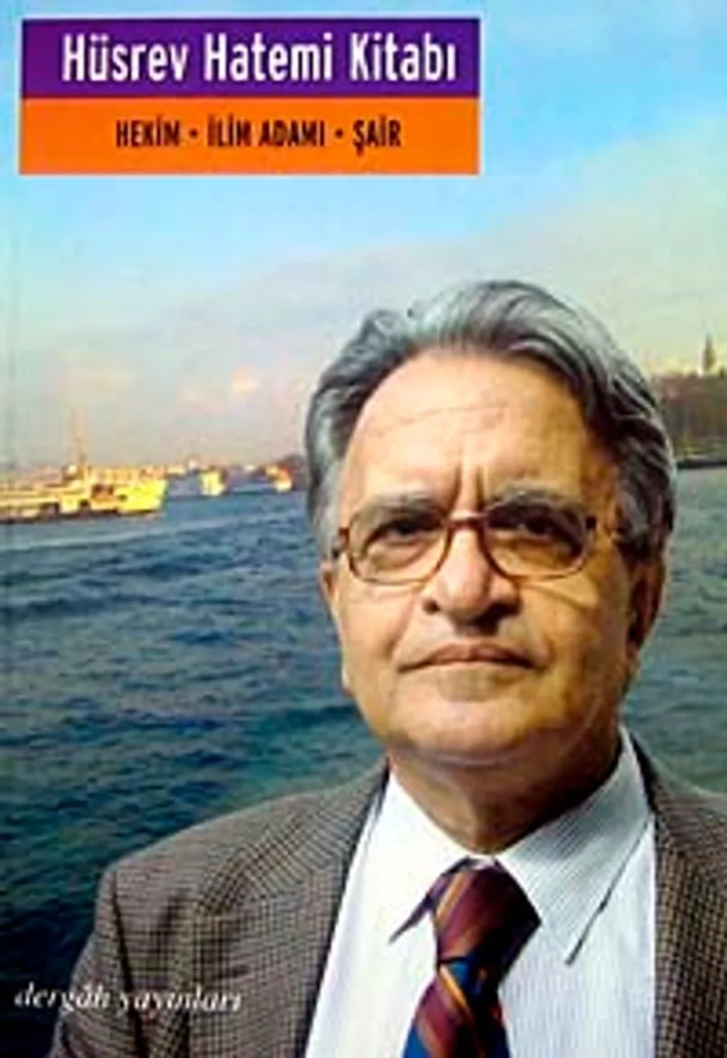 Hüsrev Hatemi Kitabı Hekim İlim Adamı Şair