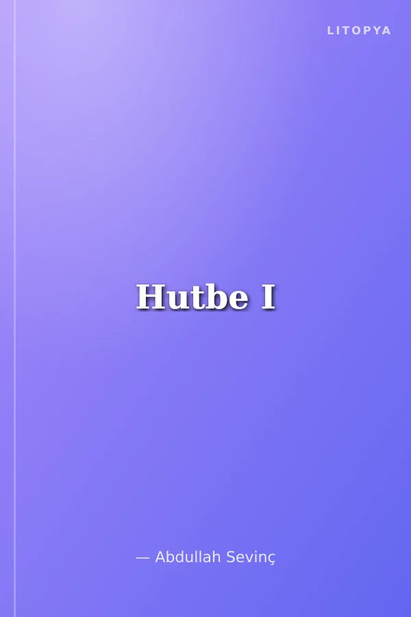 Hutbe I