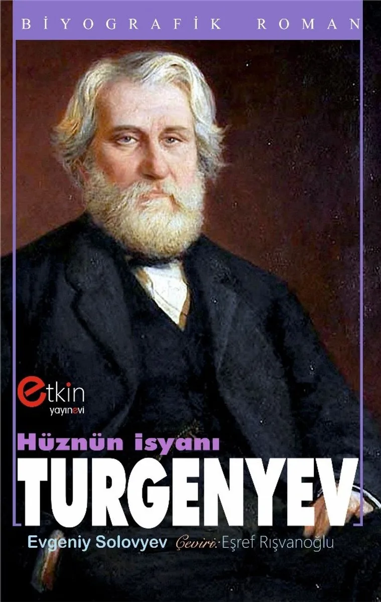 Hüznün İsyanı Turgenyev