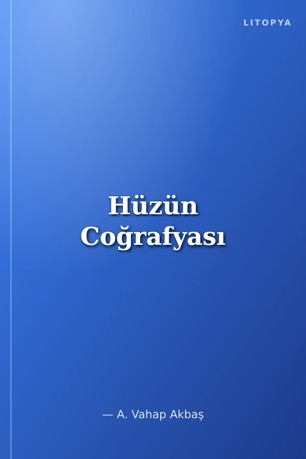 Hüzün Coğrafyası
