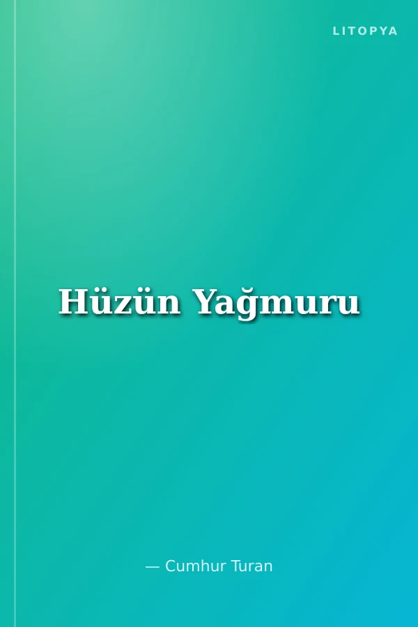 Hüzün Yağmuru