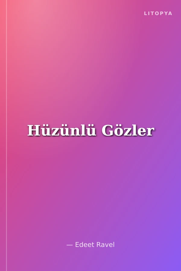 Hüzünlü Gözler