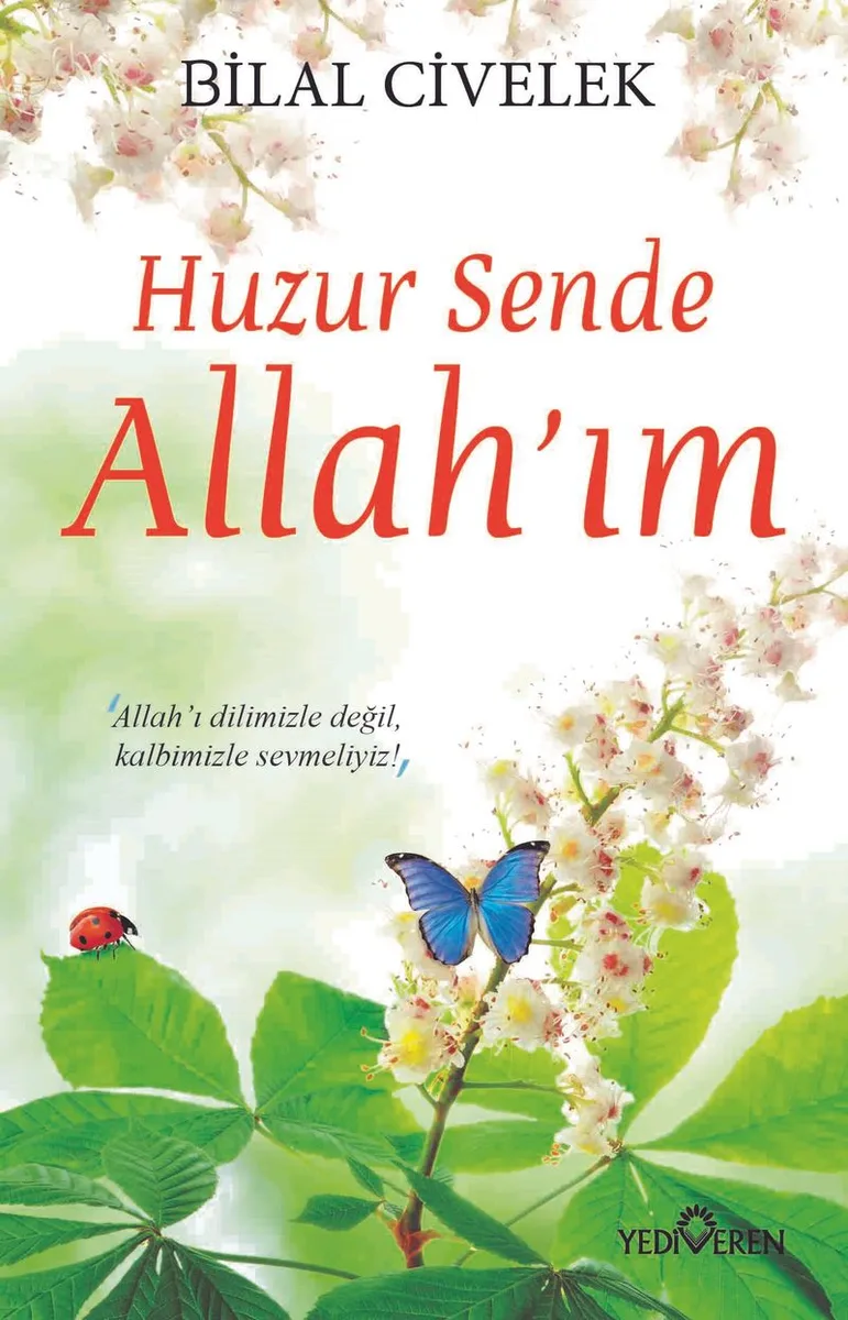 Huzur Sende Allah'ım