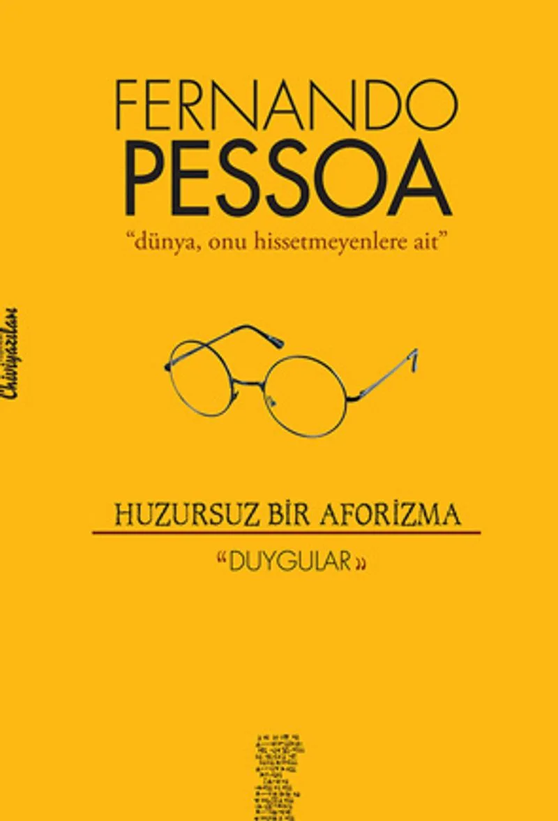 Huzursuz Bir Aforizma Duygular