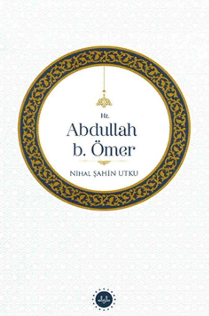 Hz. Abdullah b. Ömer
