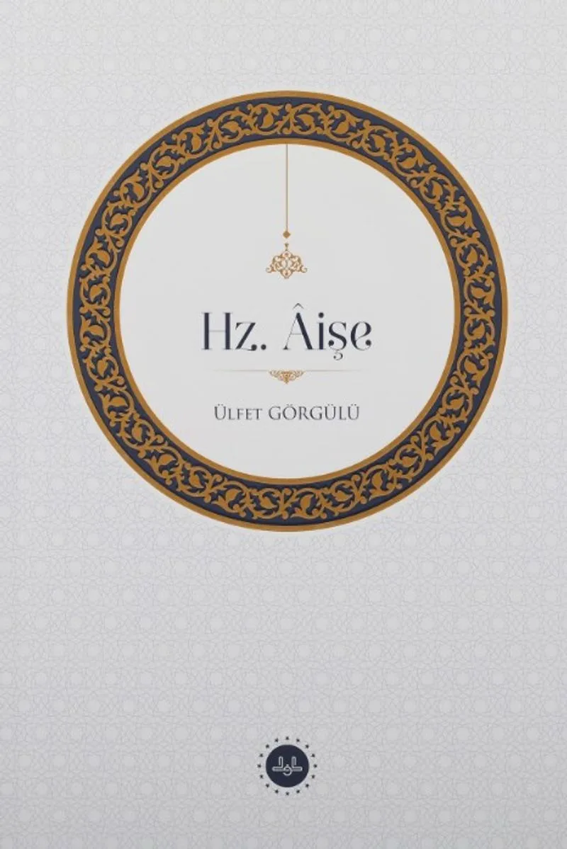 Hz. &Acirc;işe