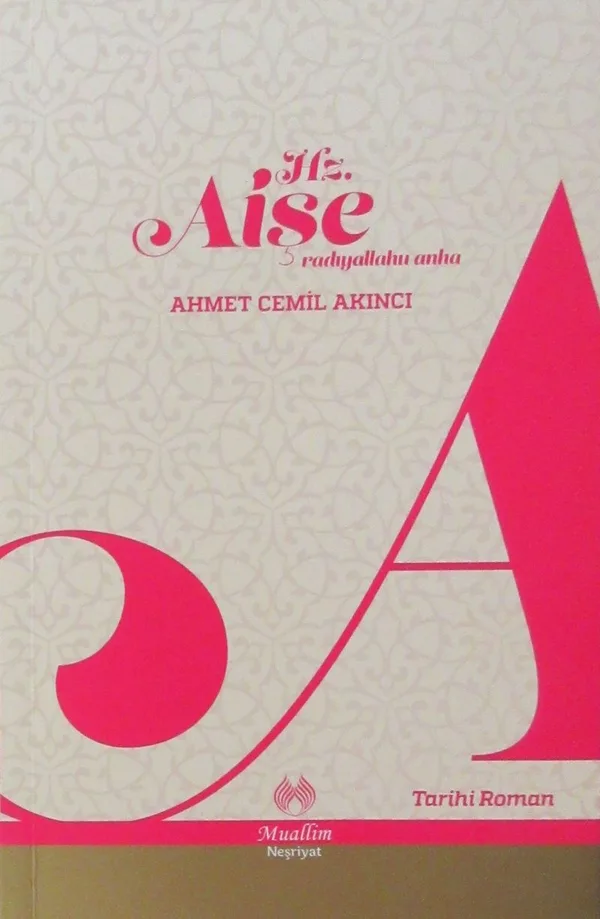 Hz. Aişe (r.a.)