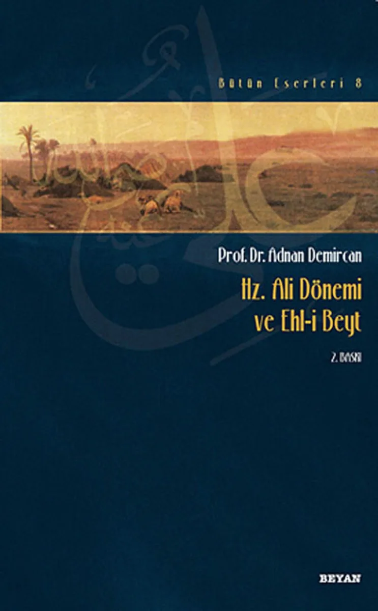 Hz.Ali Dönemi ve Ehl-i Beyt