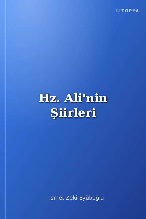 Hz. Ali'nin Şiirleri