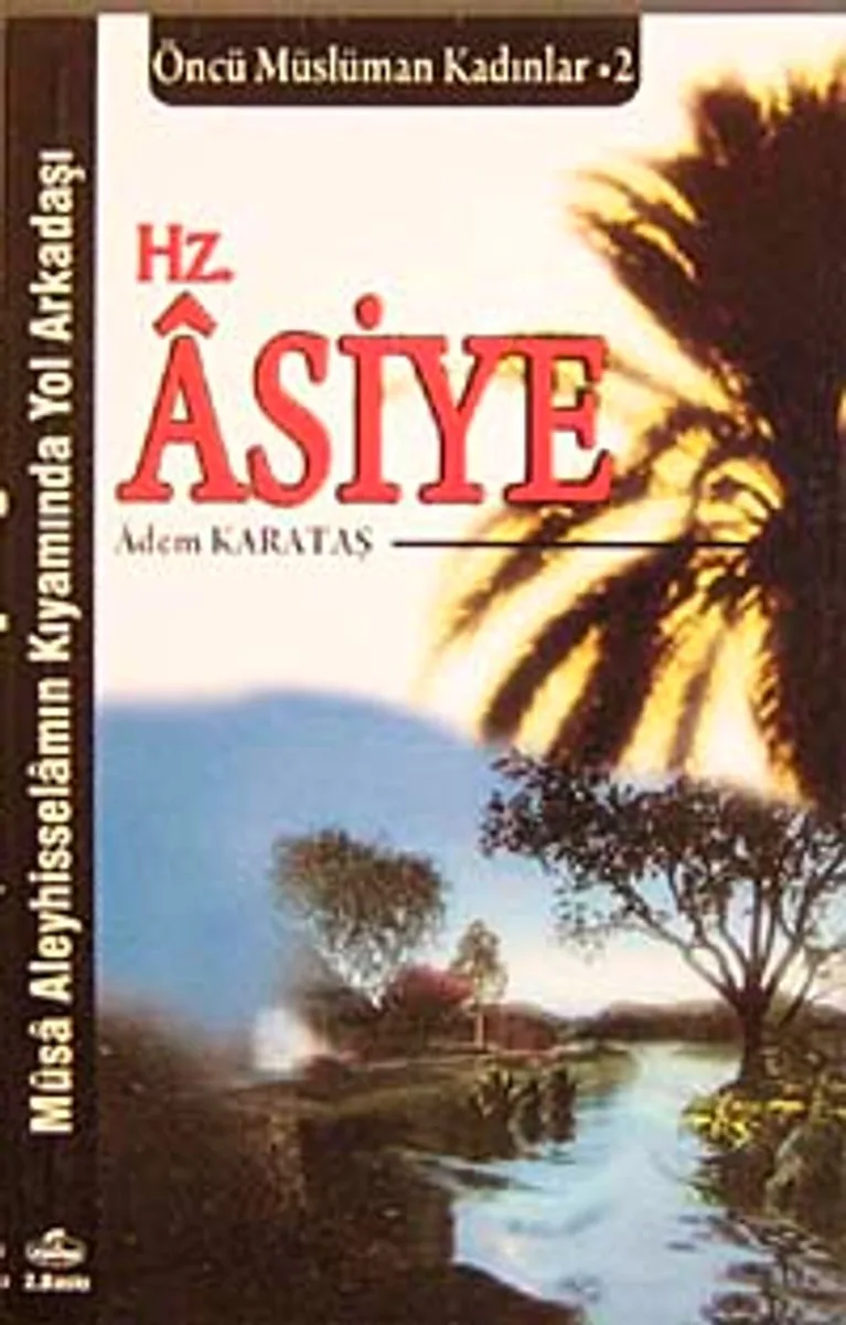 Hz. Asiye