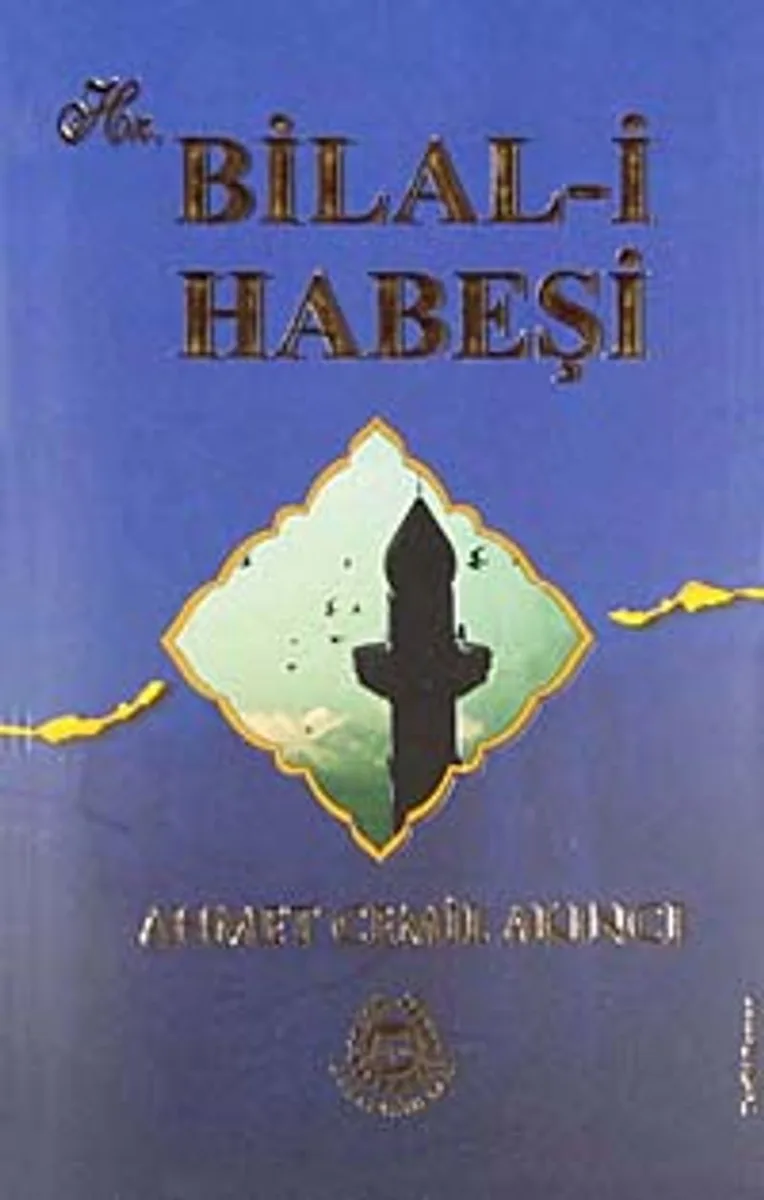 Hz. Bilal-i Habeşi