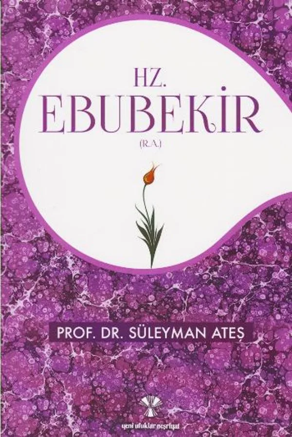 Hz. Ebubekir (r.a.)