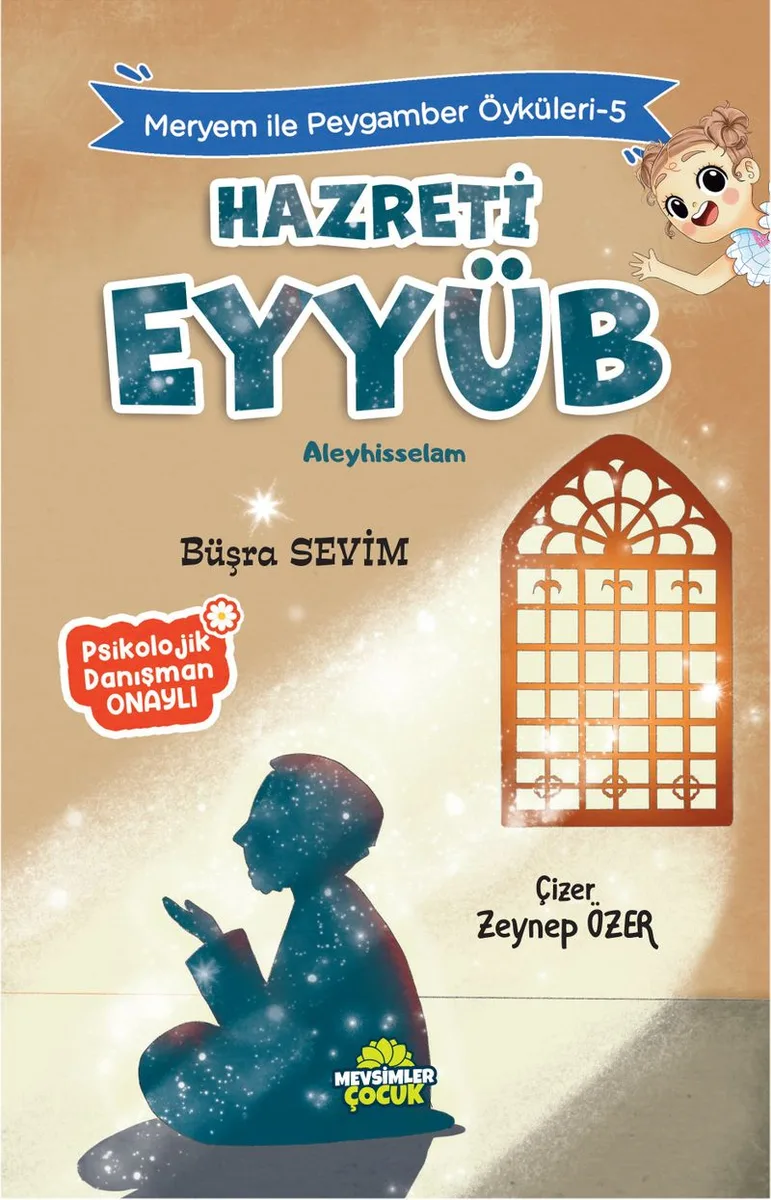 Hz. Eyyüb / Meryem İle Peygamber Öyküleri 5