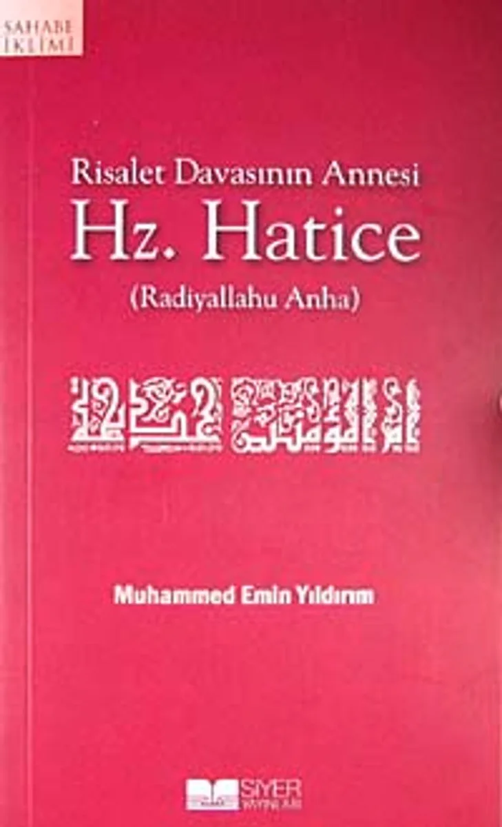 Hz. Hatice Risalet Davasının Annesi