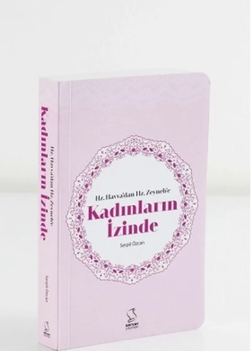 Hz. Havva'dan Hz. Zeyneb'e Kadınların İzinde (Cep Boy)