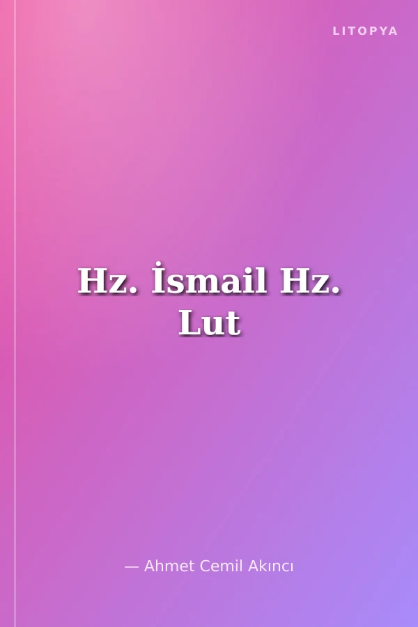 Hz. İsmail Hz. Lut