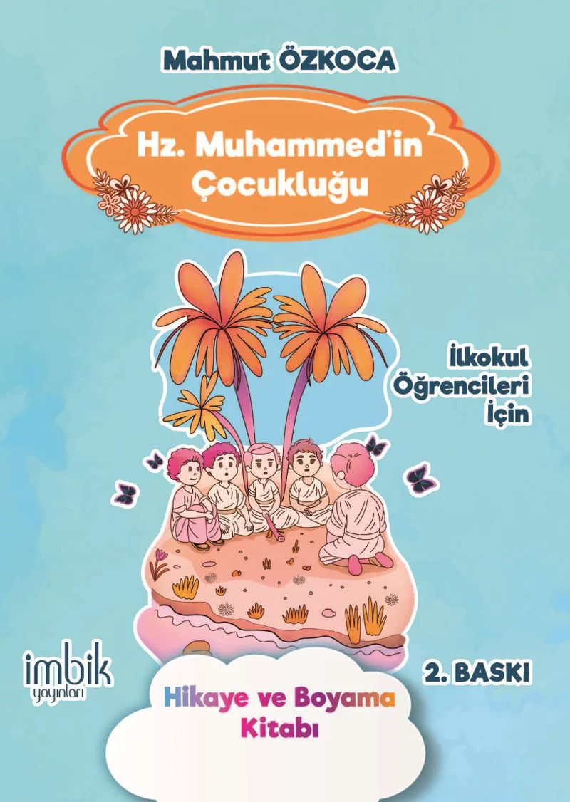 Hz. Muhammed'in Çocukluğu