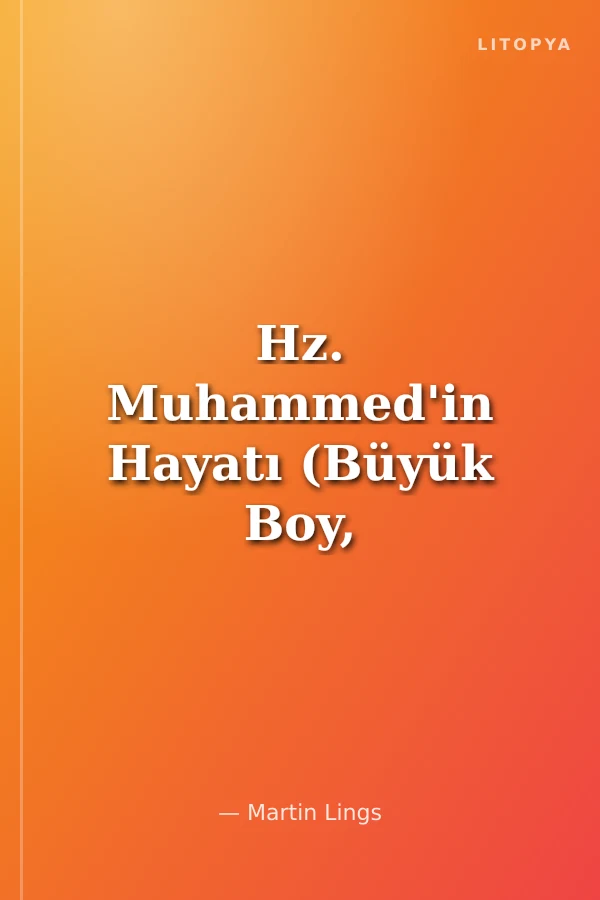 Hz. Muhammed'in Hayatı (Büyük Boy, Ciltli)