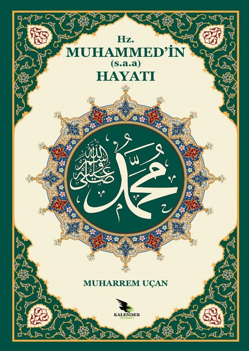 Hz. Muhammed'in (s.a.a.) Hayatı