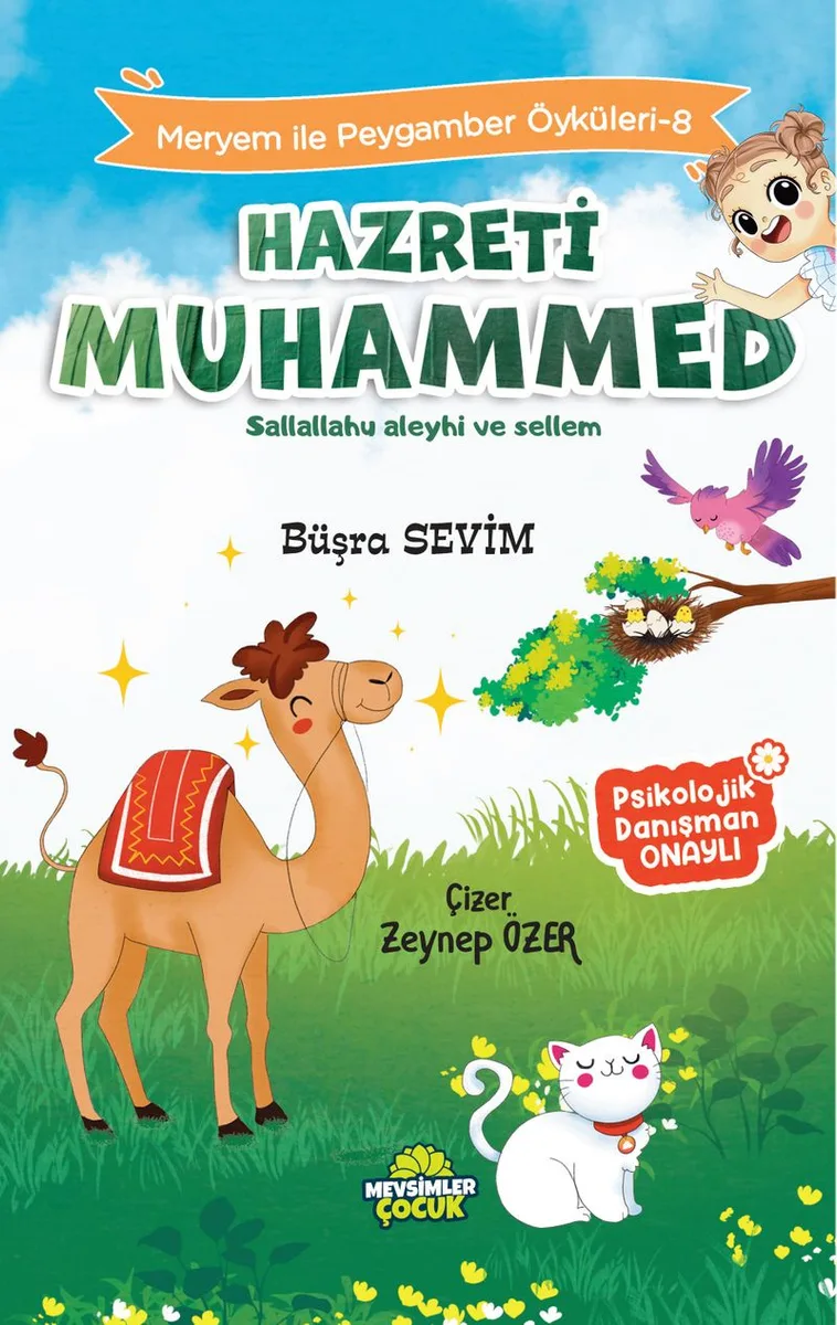 Hz. Muhammed (Sav) / Meryem İle Peygamber Öyküleri 8