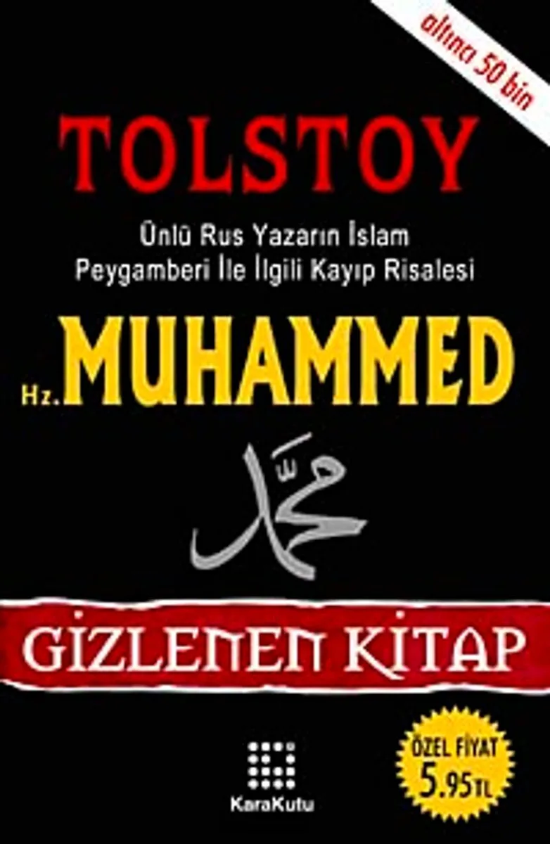 Hz. Muhammed Ünlü Rus Yazarın İslam Peygamberi İle İlgili Kayıp Risalesi/Gizlenen Kitap