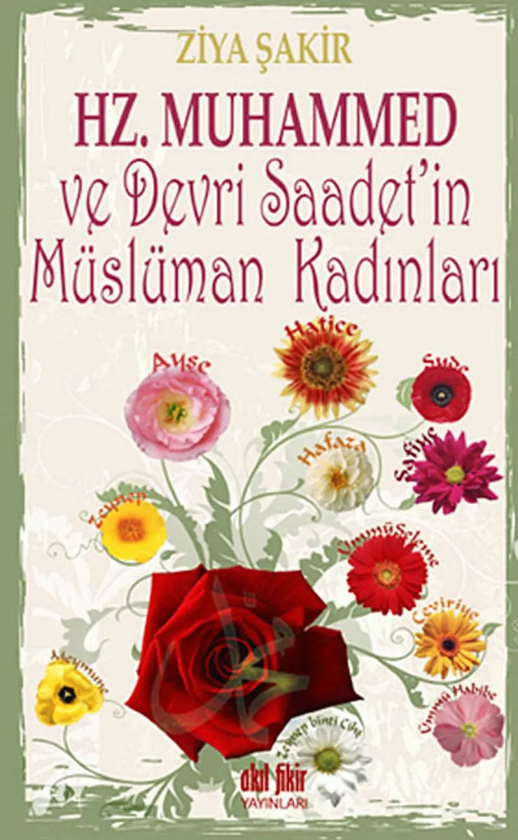 Hz.Muhammed ve Devri Saadet'in Müslüman Kadınları