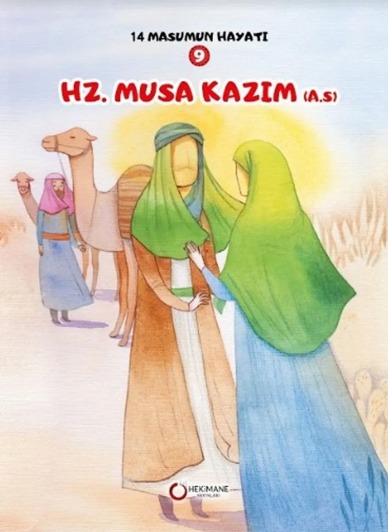 Hz. Musa Kazım (a.s.) / 14 Masumun Hayatı 9
