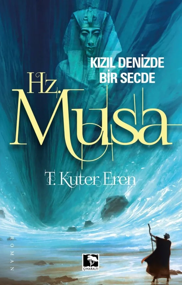 Hz. Musa Kızıl Denizde Bir Secde
