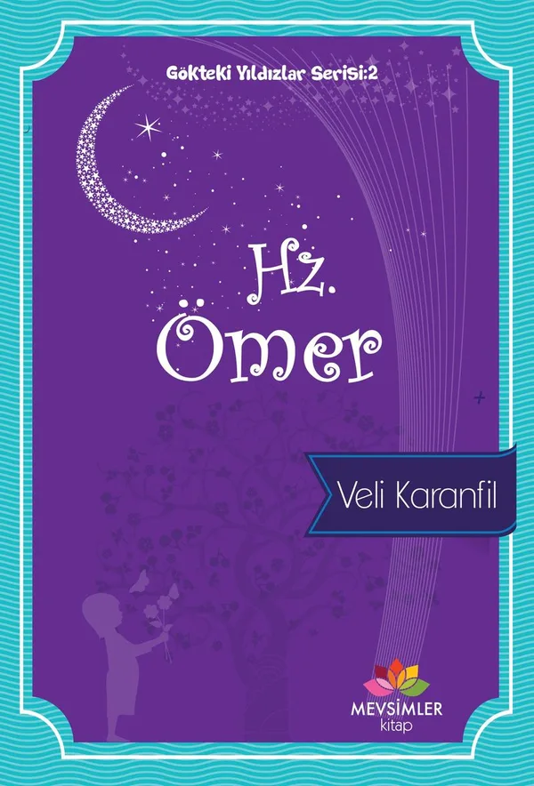 Hz. Ömer Gökteki Yıldızlar Serisi 2
