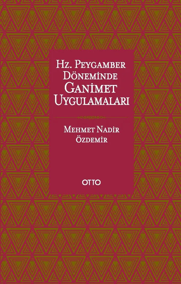 Hz. Peygamber Döneminde Ganimet Uygulamaları