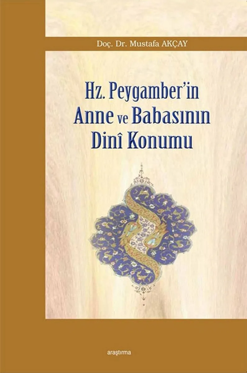 Hz.Peygamberin Anne ve Babasının Dini Konumu